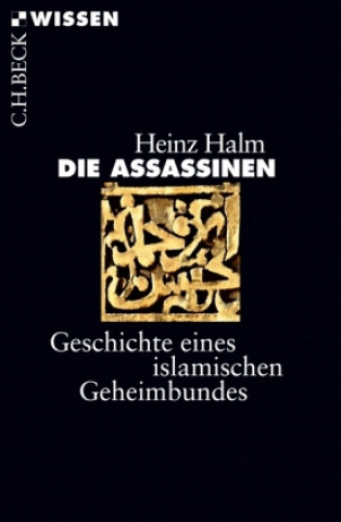 Kniha Die Assassinen Heinz Halm