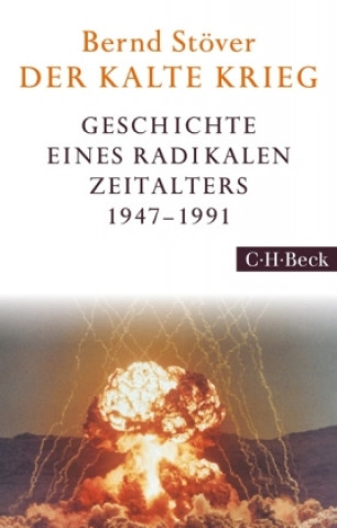 Kniha Der Kalte Krieg Bernd Stöver