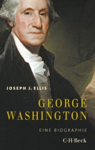 Kniha George Washington Joseph J. Ellis