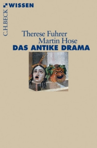 Książka Das antike Drama Therese Fuhrer