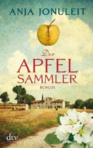 Könyv Der Apfelsammler Anja Jonuleit