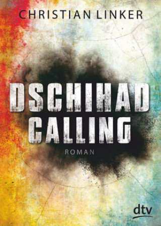 Книга Dschihad Calling Christian Linker
