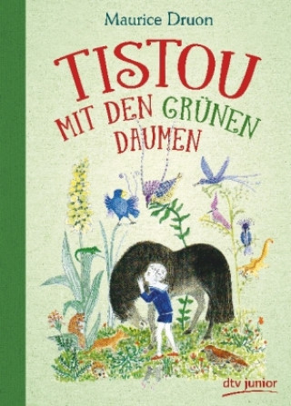 Book Tistou mit den grünen Daumen Maurice Druon