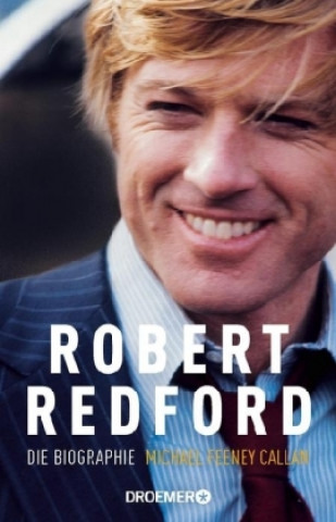 Книга Robert Redford Michael Feeney Callan