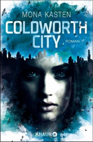 Knjiga Coldworth City Mona Kasten
