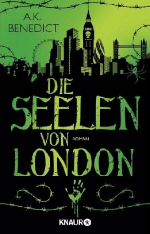 Buch Die Seelen von London A. K. Benedict