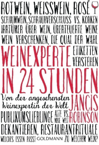 Kniha Weinexperte in 24 Stunden Jancis Robinson
