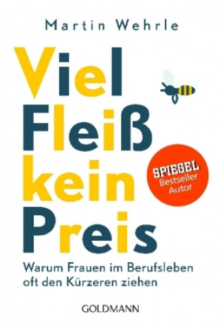 Könyv Viel Fleiß, kein Preis Martin Wehrle