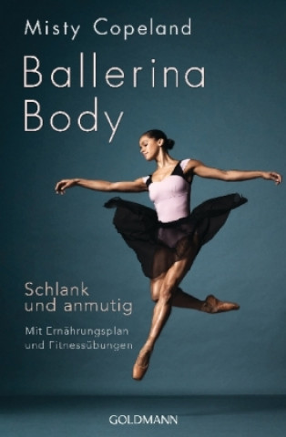Kniha Ballerina Body Misty Copeland