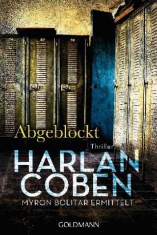 Книга Abgeblockt - Myron Bolitar ermittelt Harlan Coben