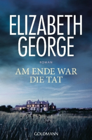 Könyv Am Ende war die Tat Elizabeth George