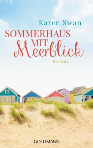 Könyv Sommerhaus mit Meerblick Karen Swan