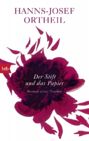 Kniha Der Stift und das Papier Hanns-Josef Ortheil