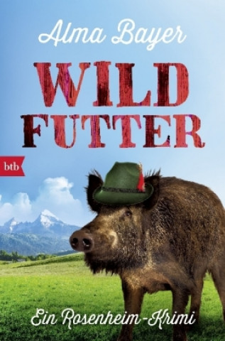 Kniha Wildfutter Alma Bayer
