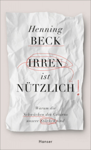 Könyv Irren ist nützlich Henning Beck