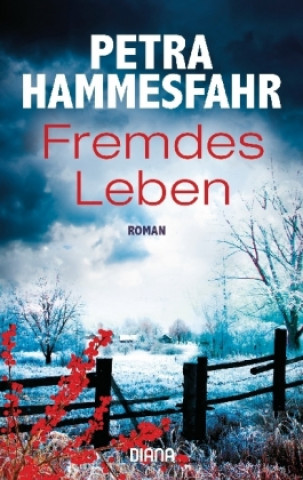 Könyv Fremdes Leben Petra Hammesfahr