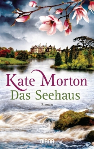Könyv Das Seehaus Kate Morton