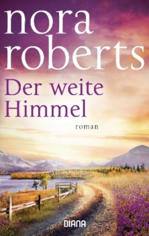 Kniha Der weite Himmel Nora Roberts