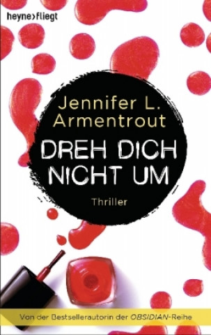 Könyv Dreh dich nicht um Jennifer L. Armentrout