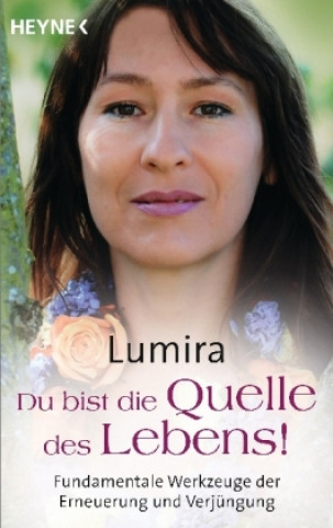 Книга Du bist die Quelle des Lebens Lumira