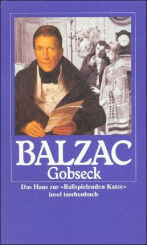 Книга Gobseck. Das Haus zur ' Ballspielenden Katze' Honore de Balzac