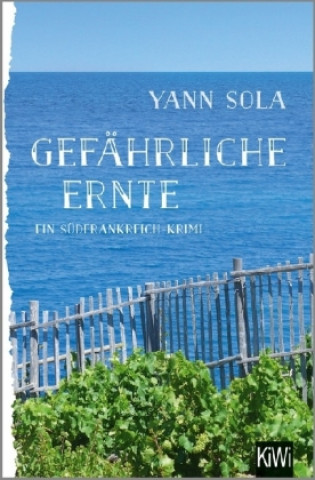 Книга Gefährliche Ernte Yann Sola
