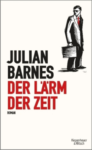 Книга Der Lärm der Zeit Julian Barnes