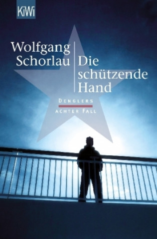 Kniha Die schützende Hand Wolfgang Schorlau