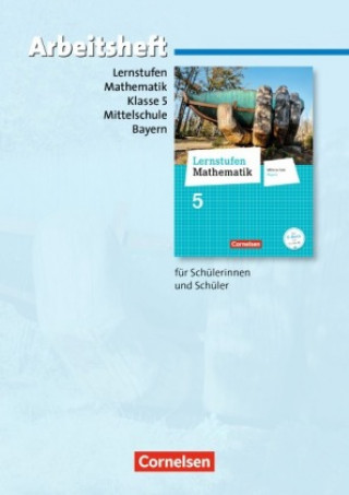 Książka Lernstufen Mathematik - Mittelschule Bayern 2017 - 5. Jahrgangsstufe 