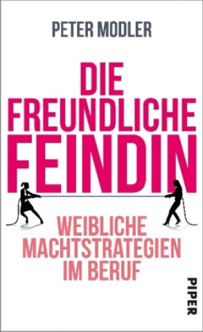 Книга Die freundliche Feindin Peter Modler