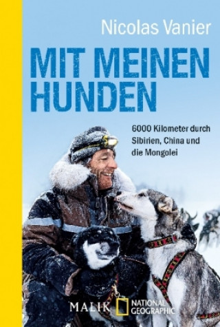 Книга Mit meinen Hunden Nicolas Vanier