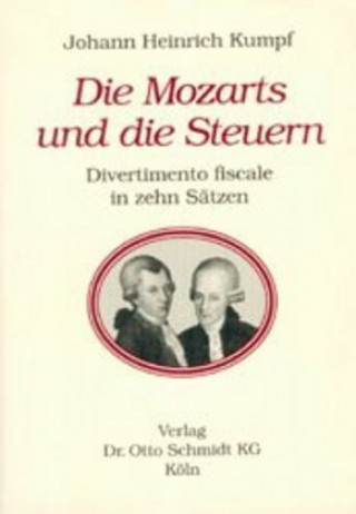 Libro Die Mozarts und die Steuern Johann H. Kumpf