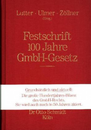 Carte Festschrift 100 Jahre GmbH-Gesetz Marcus Lutter