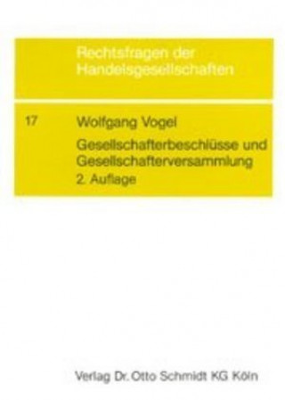 Buch Gesellschafterbeschlüsse und Gesellschafterversammlung Wolfgang Vogel