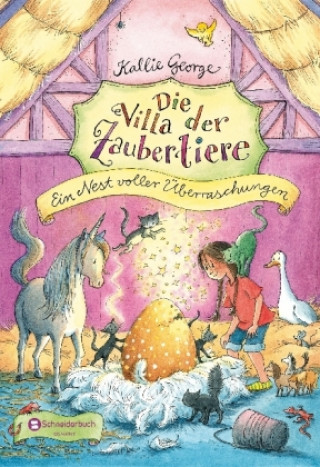 Kniha Die Villa der Zaubertiere - Ein Nest voller Überraschungen Kallie George