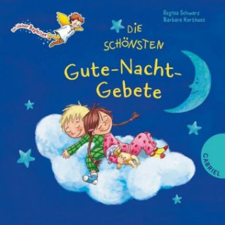 Kniha Die schönsten Gute-Nacht-Gebete Regina Schwarz