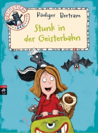 Carte Stinktier & Co - Stunk in der Geisterbahn Rüdiger Bertram