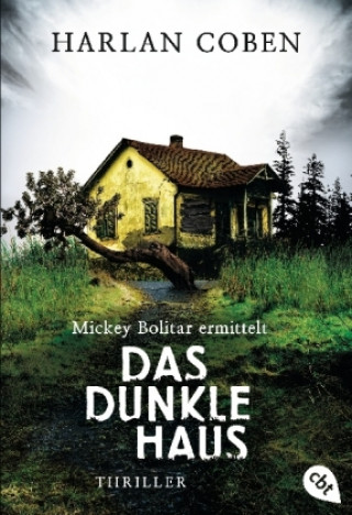 Kniha Mickey Bolitar ermittelt - Das dunkle Haus Harlan Coben