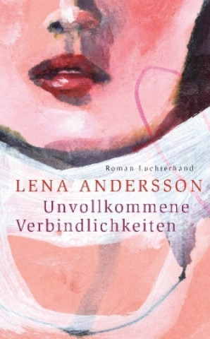 Carte Unvollkommene Verbindlichkeiten Lena Andersson