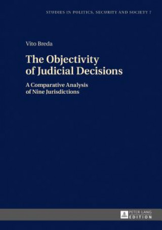 Книга Objectivity of Judicial Decisions Vito Breda