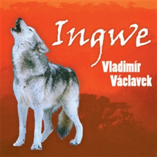 Аудио Ingwe Vladimír Václavek