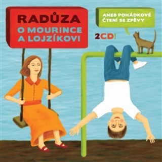 Audio O Mourince a Lojzíkovi (2CD) Radůza