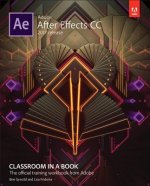 Carte Adobe After Effects CC Classroom in a Book (2017 release) Brie Gyncild