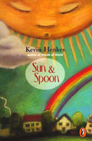 Könyv SUN & SPOON Kevin Henkes