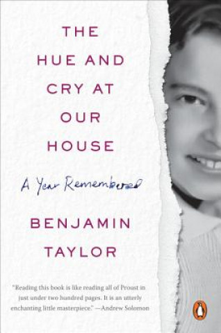 Kniha Hue And Cry At Our House Benjamin Taylor