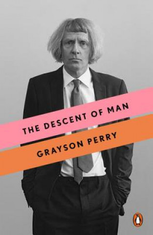 Book The Descent of Man Grayson Perry