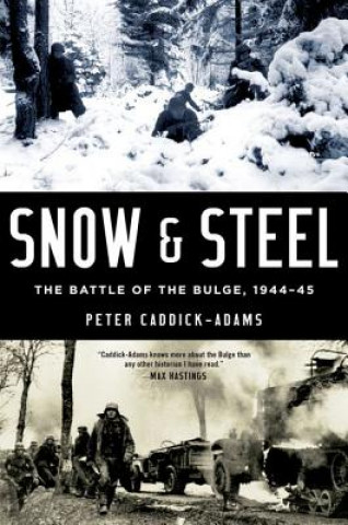 Książka Snow & Steel Peter Caddick-adams