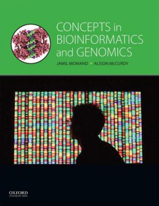 Kniha Concepts in Bioinformatics and Genomics Jamil Momand