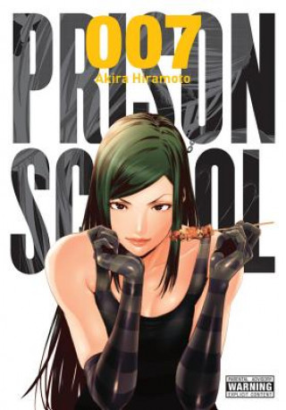 Könyv Prison School, Vol. 7 Akira Hiramoto
