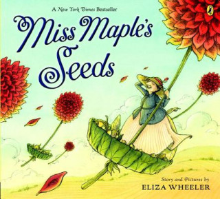 Book Miss Maple's Seeds Eliza Wheeler